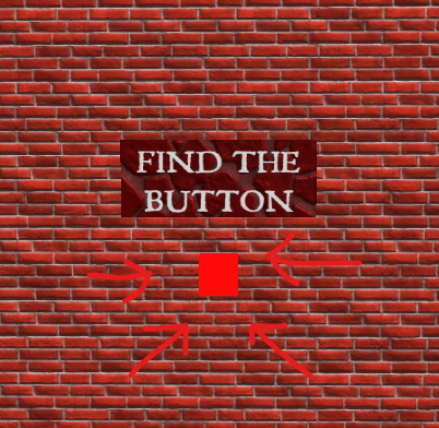 Find The Button! (UPDATE 3)
